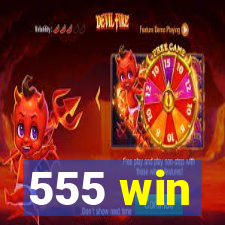 555 win